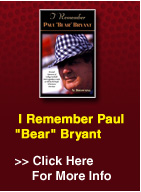 I Remember Paul Bear Bryant